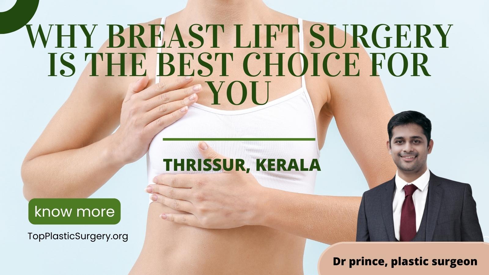 Why Breast Lift Surgery is the Best Choice for You