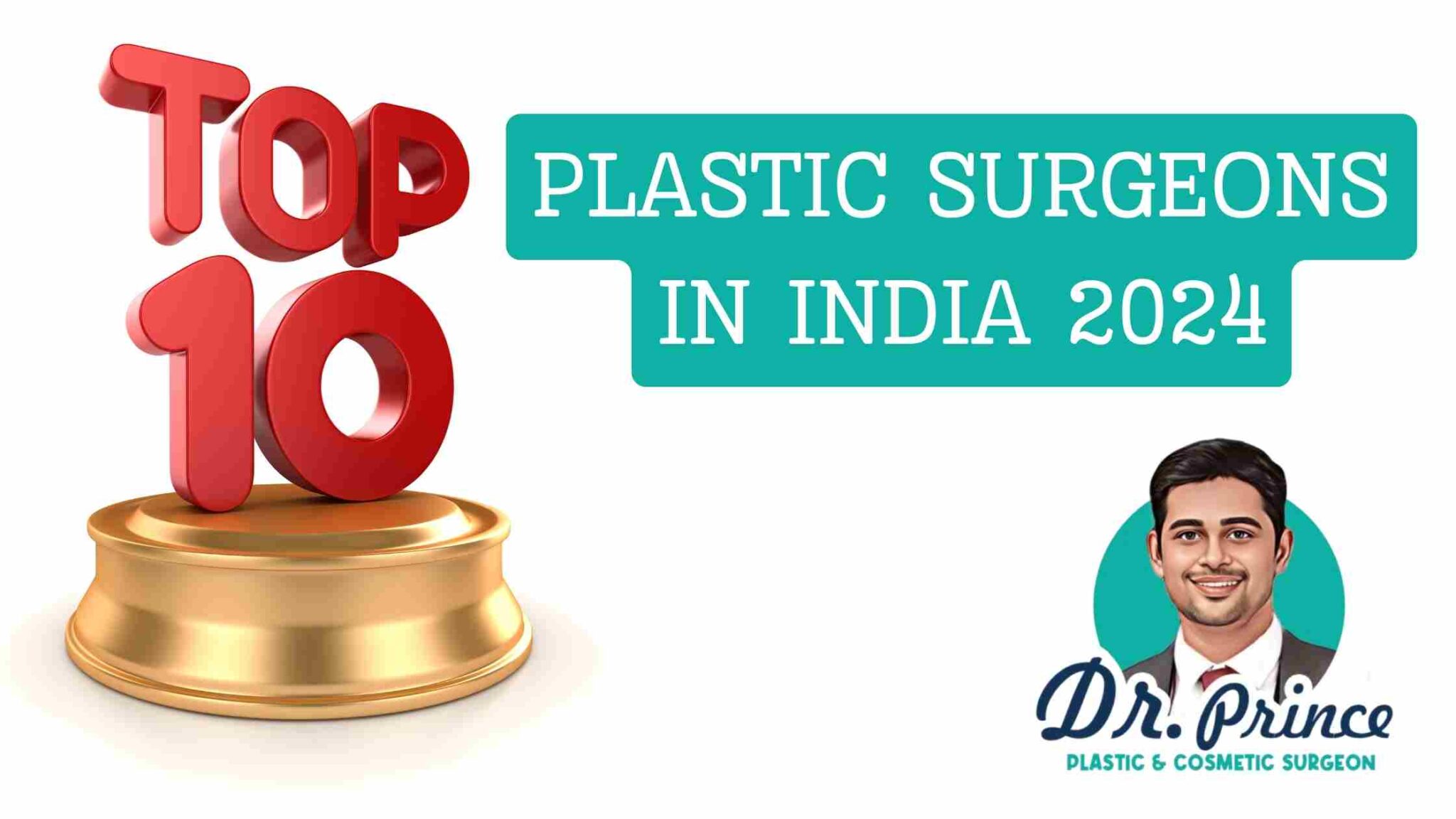 Best Plastic Surgeons in India: 2024 - topplasticsurgery