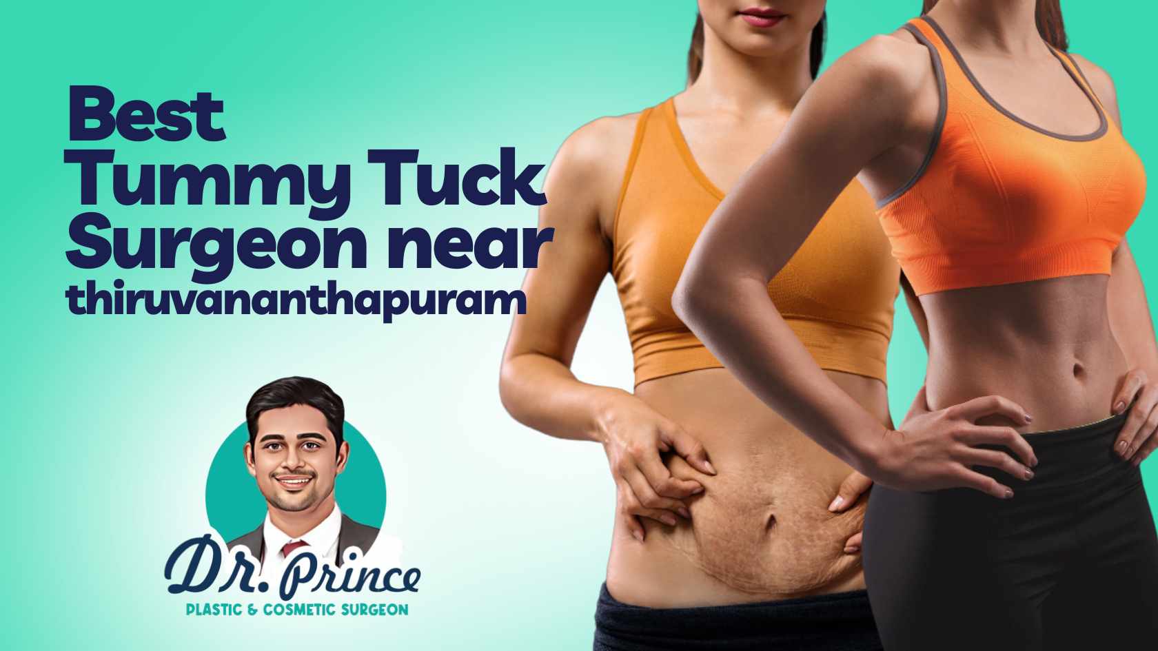 Best Tummy Tuck Surgeon Near Thiruvananthapuram