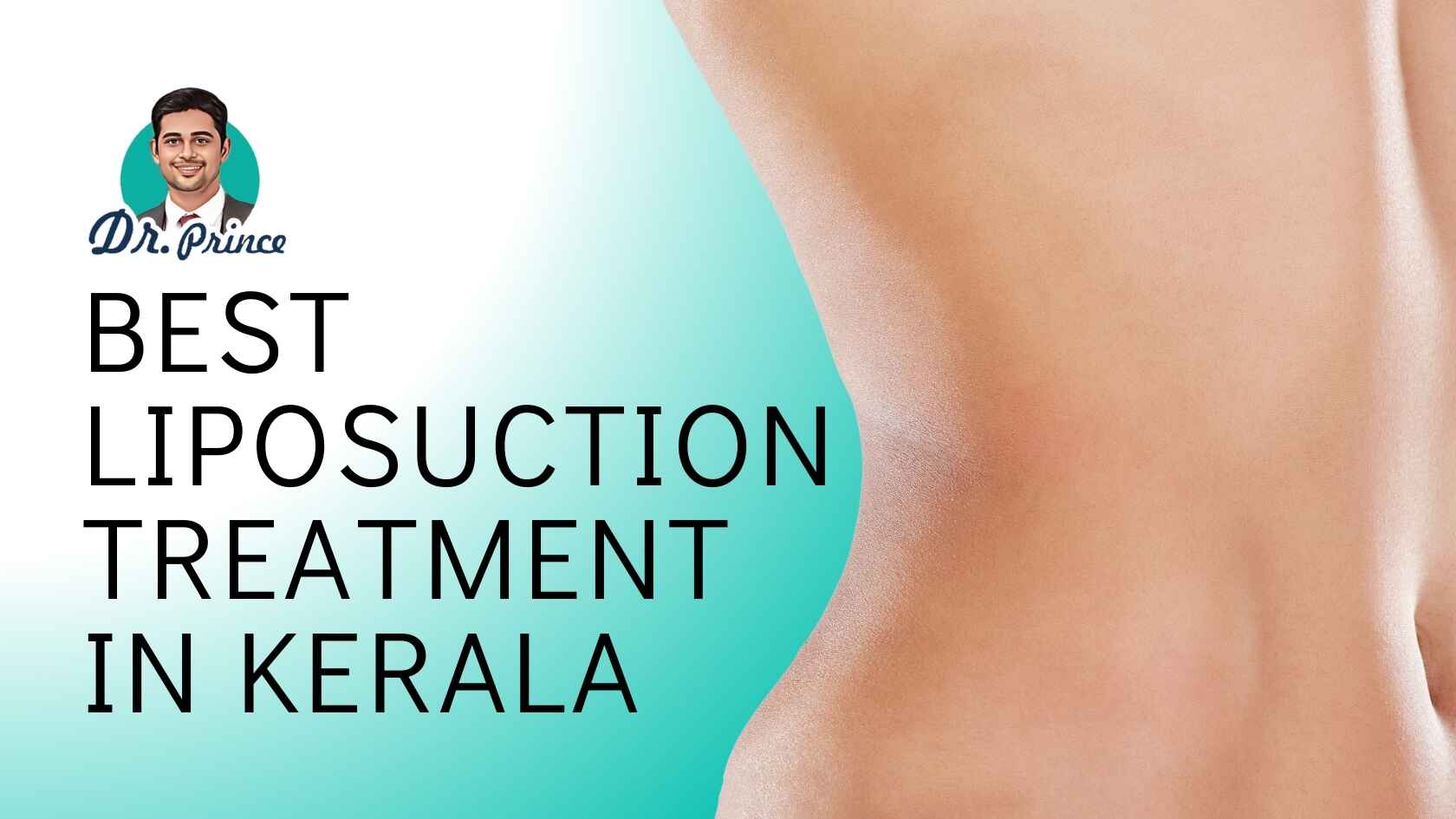 Dr. Prince performing liposuction procedure