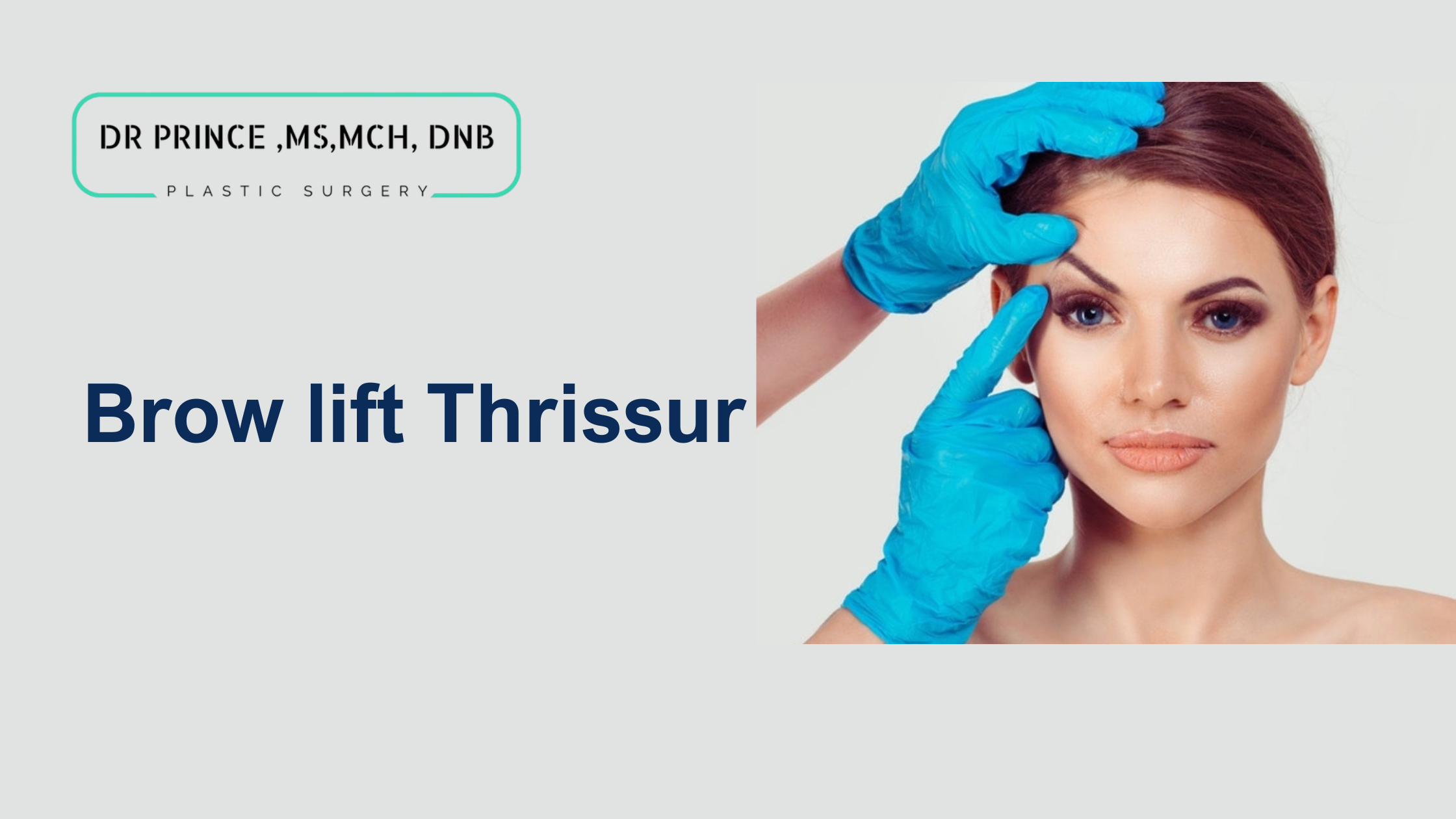 Brow Lift surgery in Thrissur by Dr. Prince,