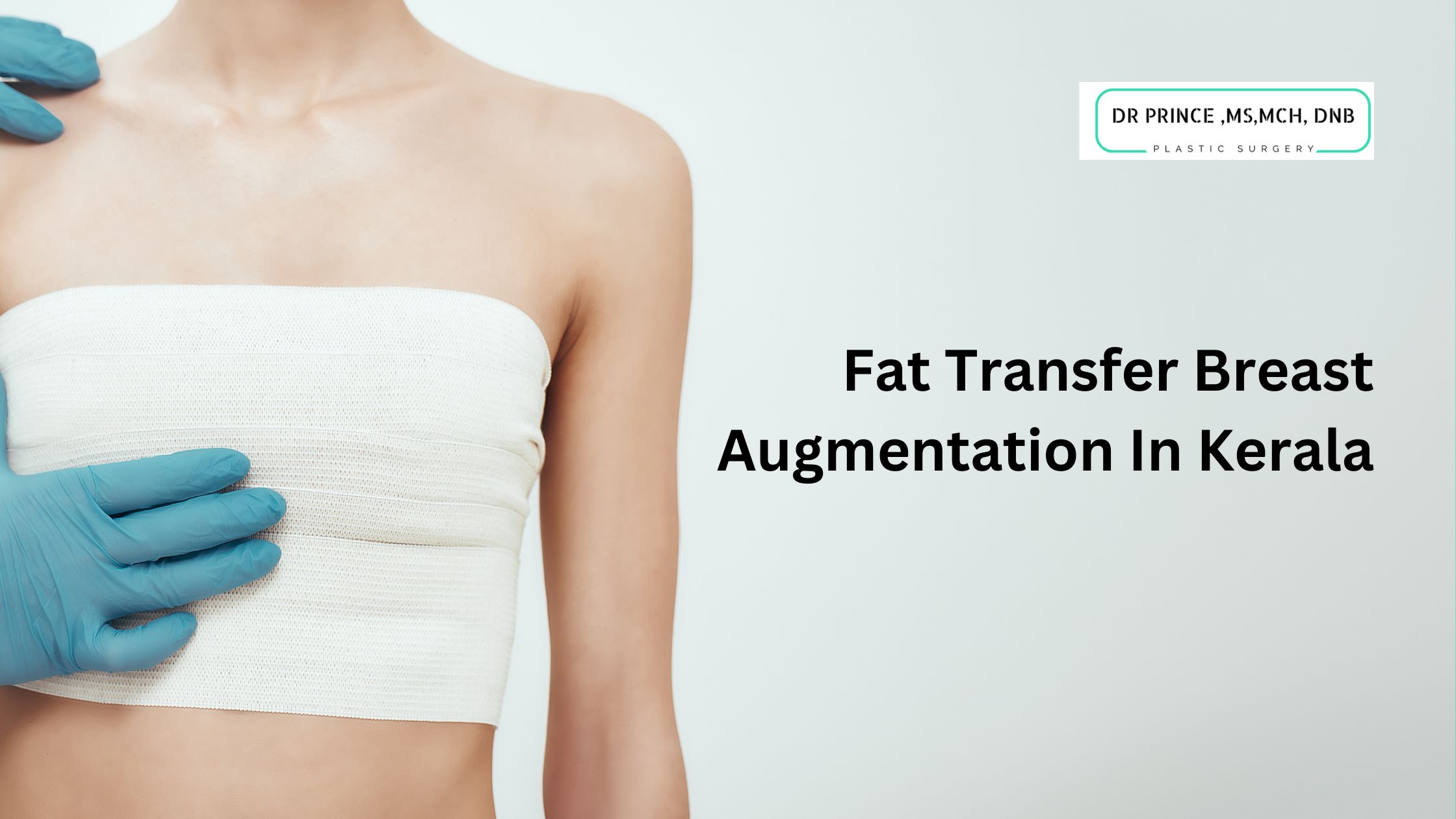 fat transfer breast augmentation Kerala