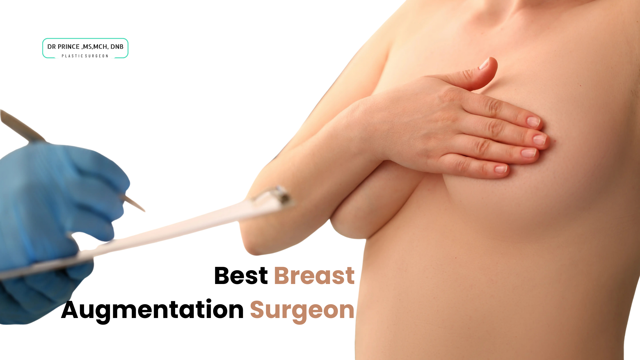 Best breast augmentation surgeon