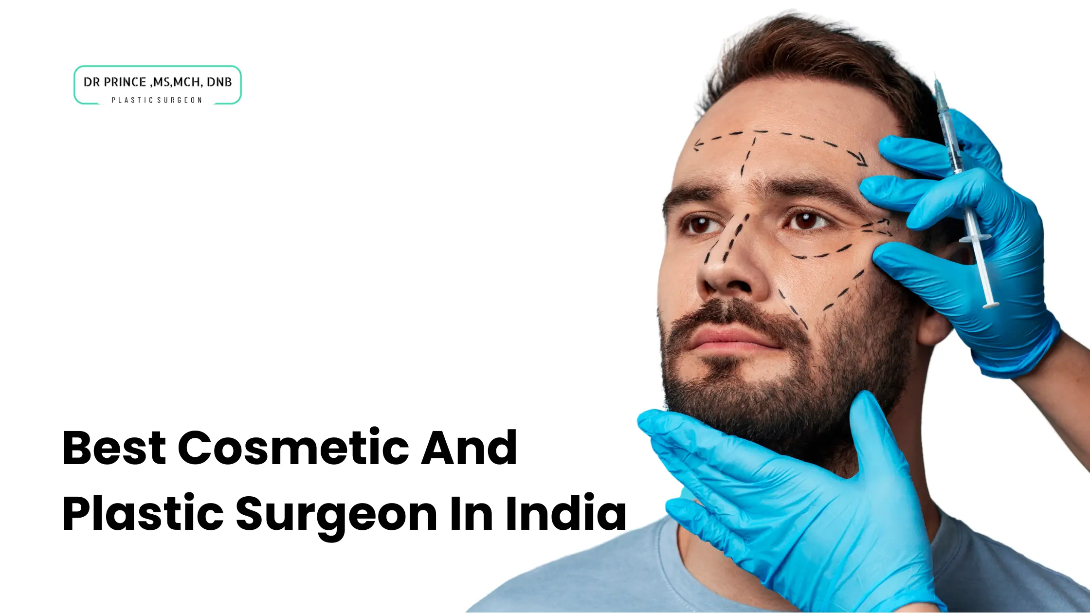 Best Cosmetic And Plastic Surgeon In India