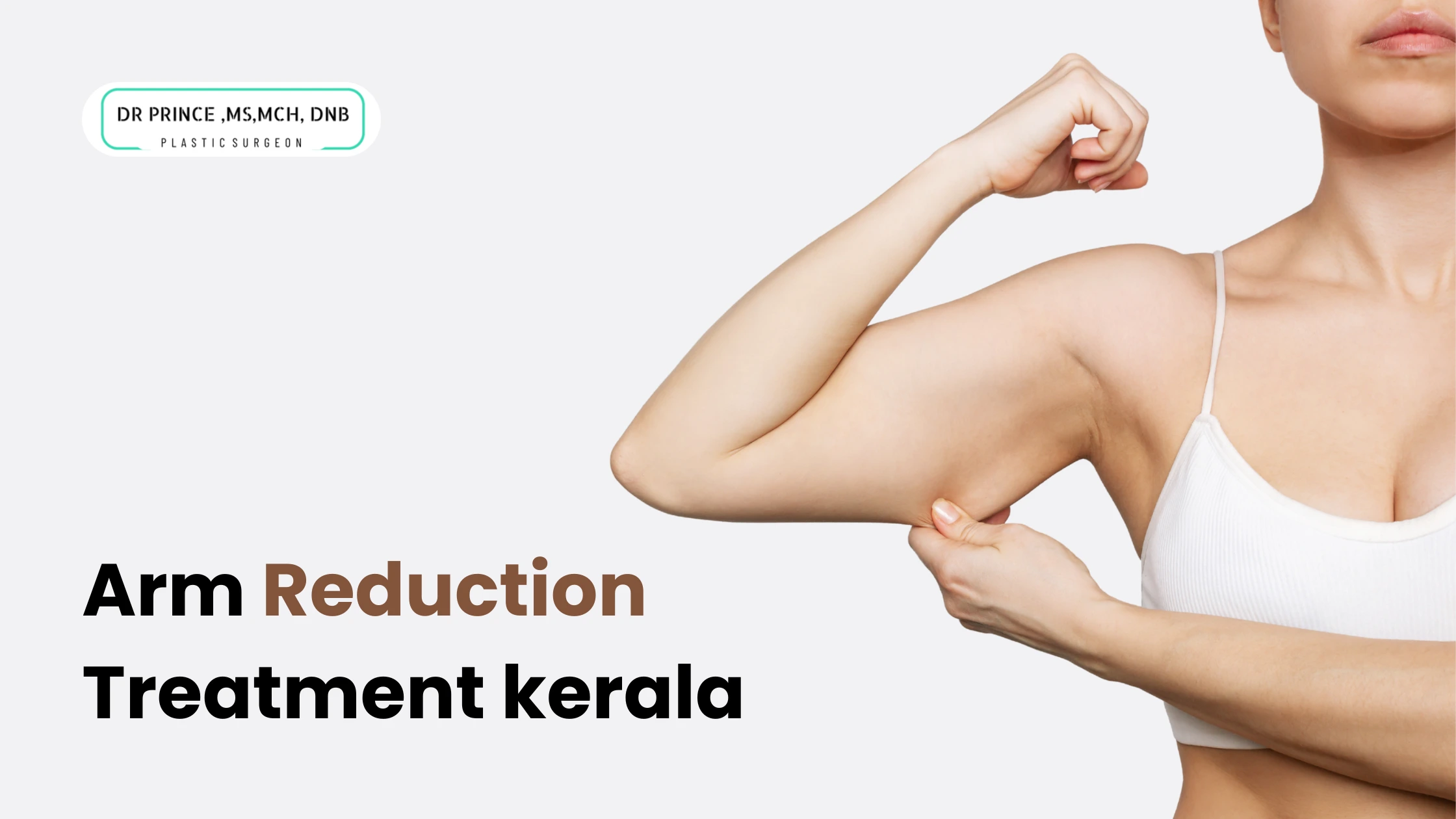 arm reduction treatment kerala