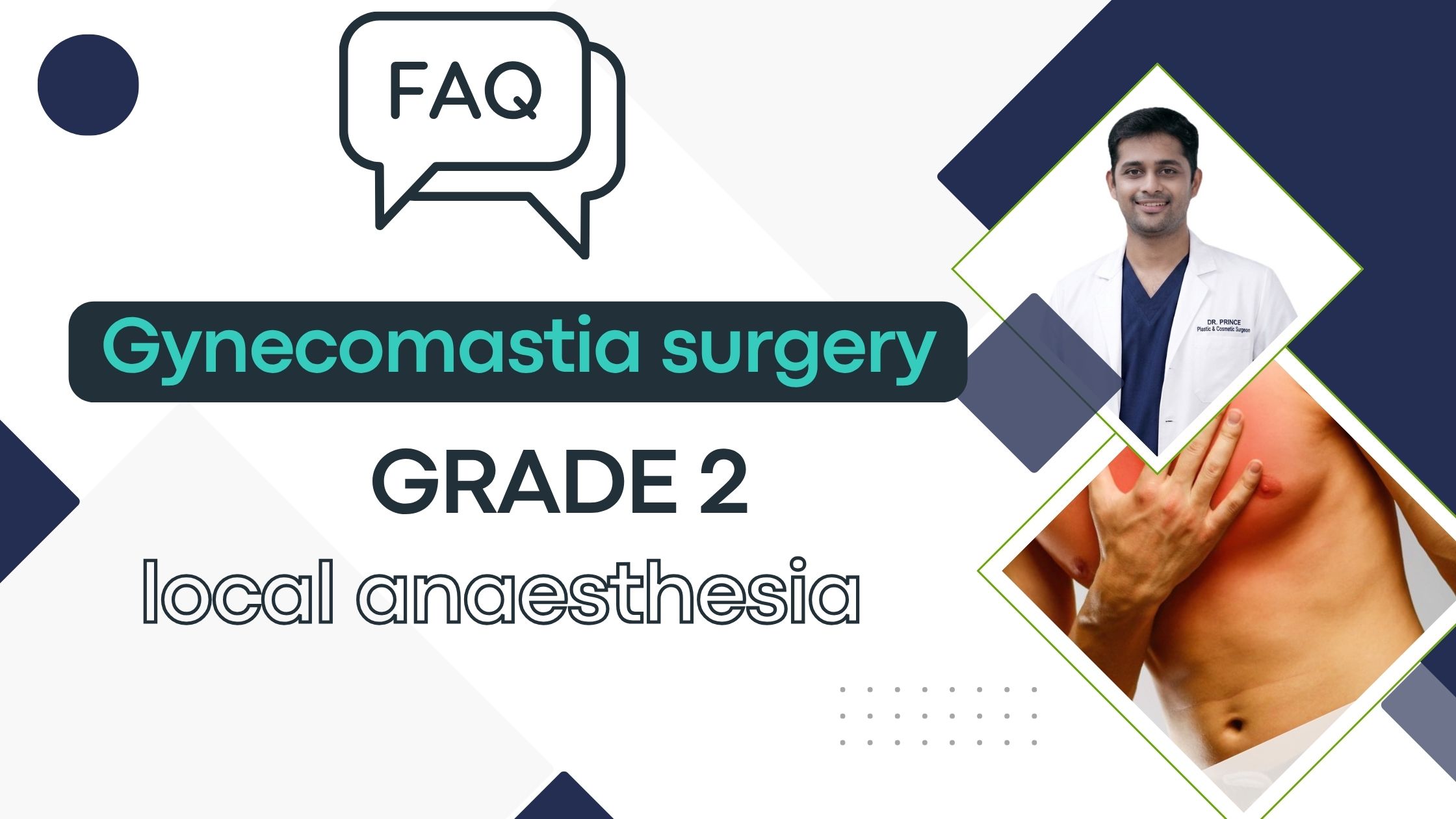 GYNECOMASTIA LOCAL ANAESTHESIA FAQ