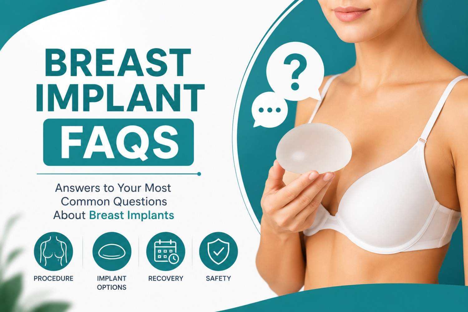Featured image showing a patient holding a breast implant with the title "Breast Implant FAQs"