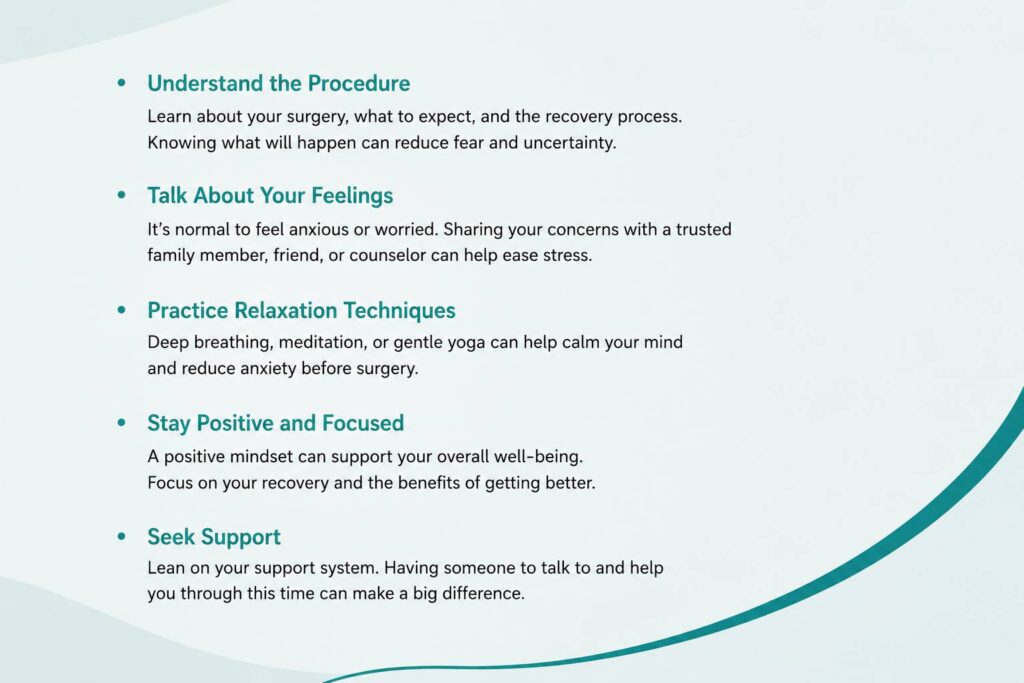 Prepare emotionally for surgery by understanding the procedure, managing anxiety, and seeking support
